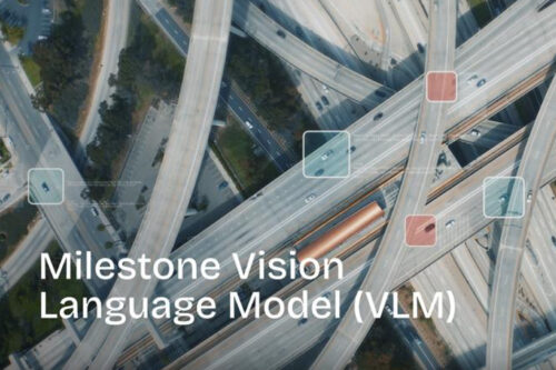Milestone lanza modelo de lenguaje y visión (VLM)
