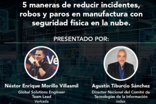 Webinar: Seguridad Física con IA para Manufactura con Verkada