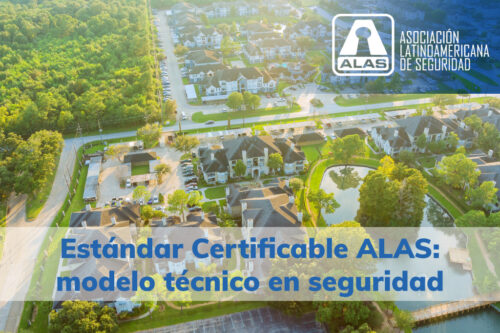 ALAS fortalece su liderazgo regional como generador de estándares técnicos en seguridad