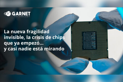 La nueva fragilidad invisible, la crisis de chips que ya empezó… y casi nadie está mirando