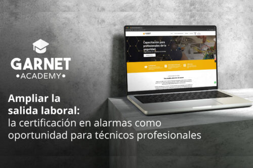 Ampliar la salida laboral: la certificación en alarmas como oportunidad para técnicos profesionales